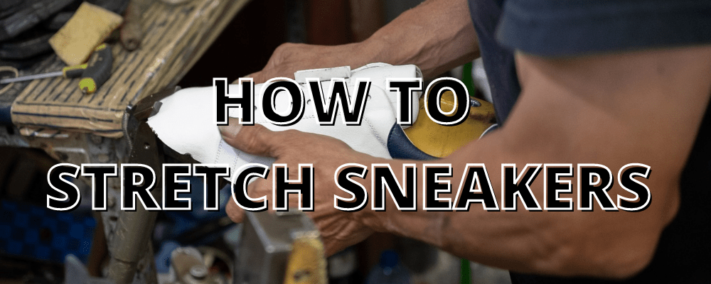 How to Stretch Sneakers - Bullfeet